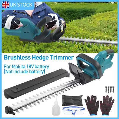 Brushless Cordless Electric Hedge Trimmer Garden Cutter For Makita 18V Battery • £49.99