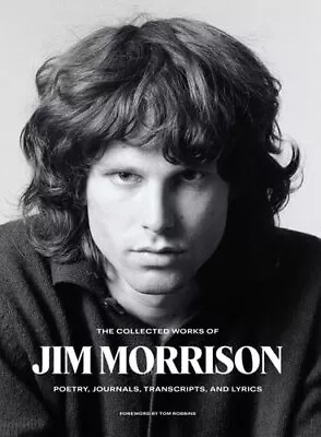 NEW The Collected Works Of Jim Morrison By Jim Morrison Hardcover Free Shipping • $57.45