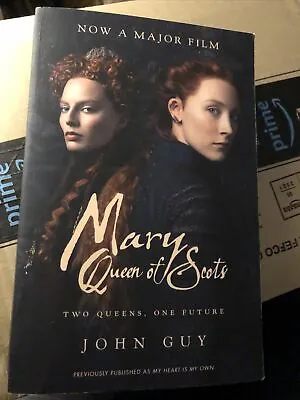 Mary Queen Of Scots: Film Tie-In By John Guy (Paperback 2018) • £5