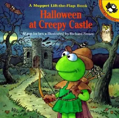 Halloween At Creepy Castle: A Muppet Lift-the-Flap Book (Muppets) - GOOD • $5.37