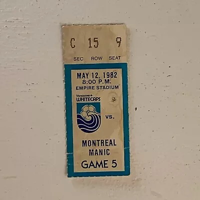 Vancouver Whitecaps 1982 Montreal Manic 9 Empire Ticket Stub NASL • $9.67