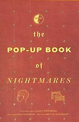 The Pop-Up Book Of Nightmares By Reinhart Matthew • $48.89