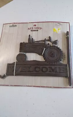 Red Shed Cast Iron Tractor Welcome Mounted Sighn New • $15