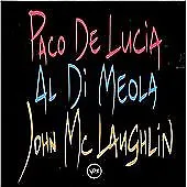 Al Di Meola Paco De Lucía John McLau  Al Di Meola John McLau (CD) N Ew Unplayed • £9.99