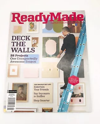 🖼    ReadyMade Magazine December 2010/January 2011 Issue 50 Deck The Walls • $7.66