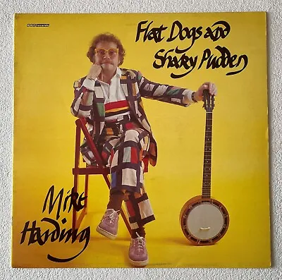 Mike Harding ~ Flat Dogs And Shaky Pudden' ~ 1983 Uk 7-track Vinyl Lp Record • £14