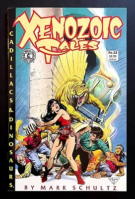 XENOZOIC TALES #12 By Mark Schultz Kitchen Sink Press 1992 • $12.74