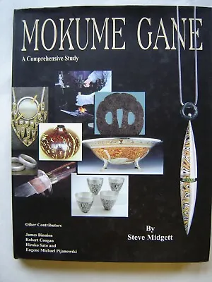 Mokume Gane : A Comprehensive Study By Steve Midgett (Hardcover) • $120