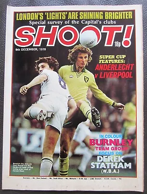 £1.99 • Buy SHOOT Magazine 9th December 1978 - BURNLEY Team  - Derek Statham WBA - 9 Dec 78