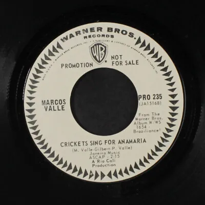 MARCOS VALLE: Crickets Sing For Anamaria / Little Patricia WB 7  Single 45 RPM • $30