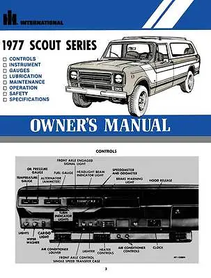 International Scout Series 1977 Owners Manual • $20.95