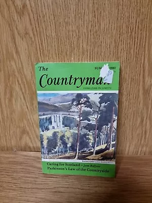 THE COUNTRYMAN - CARING FOR SCOTLAND - SUMMER 1980 (25d) • £5.35