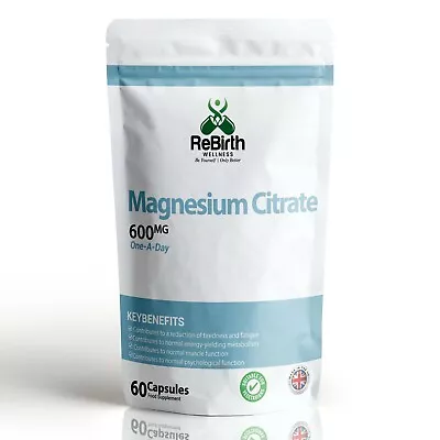 £5.99 • Buy Magnesium Citrate 600mg High Strength - Fatigue, Muscle, Bone Health 60 Capsules