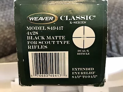 Weaver Scout Rifle Scope Extended Eye Relief 4X28 • $50