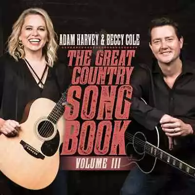 $23.88 • Buy Adam Harvey & Beccy Cole The Great Country Song Book Volume III Digipak CD NEW