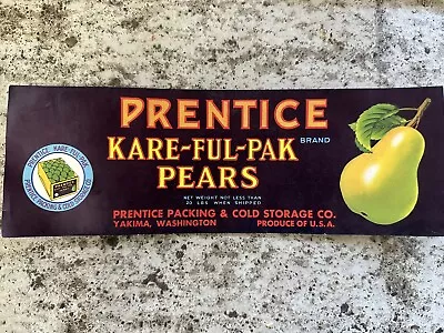 Vintage Prentice Pear Fruit Crate Label 1950S YAKIMA Washington KARE-FUL-PAK NOS • $4.99