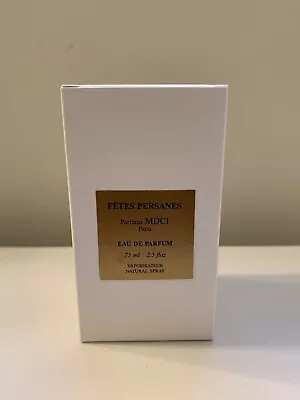 MDCI Parfums Fetes Persanes By MDCI Parfums 2.5 Oz Eau De Parfum Spray* • $258