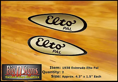 1938 Evinrude Elto Pal Vinyl Decal Set Black & Gold - Approx. 4.3 X 1.5 Inches • $15.99