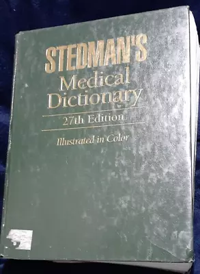 Stedman's Medical Dictionary 27th Edition Illustrated In Color Hardcover*Torn • $12