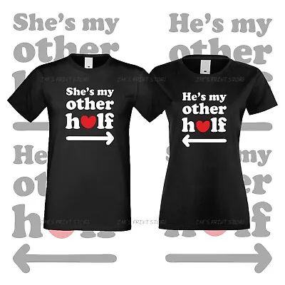 Family Funny Couple T-shirt Other Half Matching Cotton Shirt All Sizes XS XXXL • $15.99