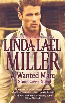 A Wanted Man: A Stone Creek Novel - Mass Market Paperback - GOOD • $4.05