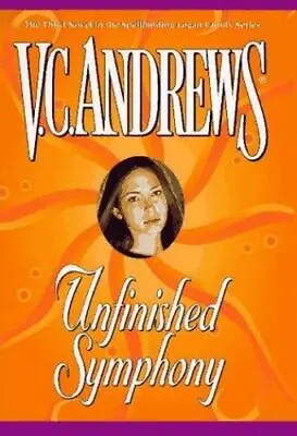 $4.09 • Buy Unfinished Symphony By Andrews, V. C.