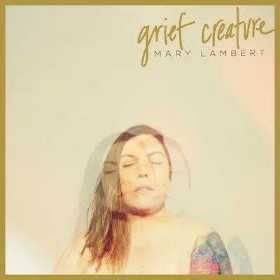 Mary Lambert - Grief Creature [New Vinyl LP] Explicit Black • $27.47