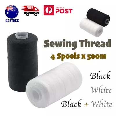 Sewing Thread 4 Spools X 500m Black White Quilting Polyester Embroidery Machine • $12.90