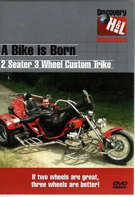 A Bike Is Born - 2 Seater 3 Wheel Custom Trike DVD • £34.12