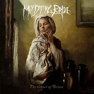 The Ghost Of Orion By My Dying Bride (CD Mar-2020 Nuclear Blast) *NEW* • $16.95