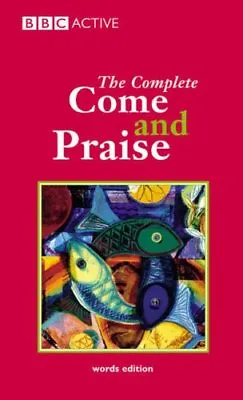 £3.41 • Buy Complete  Come And Praise  (Come & Praise),Alison J Carver,Sutcliffe, Arthur Sc