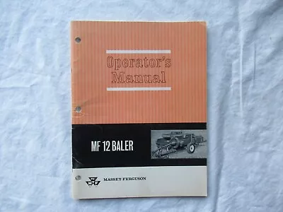 1966 Massey-Ferguson MF12 MF 12 Baler Operator's Manual • $24.99