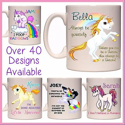 Personalised Unicorn Mug - Always Be Yourself I Poop Rainbows - Funny Gift Idea • $20
