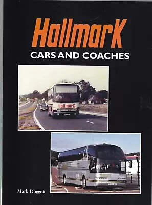 Hallmark Coaches By Mark Doggett (Paperback) Book New Illustrated • £14.99