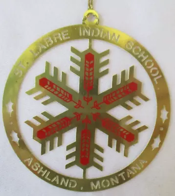 St. Labre Indian School Ashland Montana Christmas Ornament • $5.99