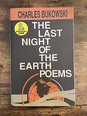 The Last Night On The Earth Poems By Bukowski Charles • £10.74