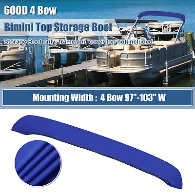 4 Bow Bimini Top Storage Boot No Frame Blue 97 -103  W 600D Polyester Canvas • $27.72