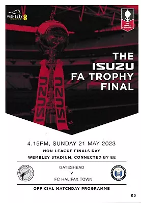 2023 FA Trophy & Vase Final - Non League Finals Day @ Wembley - IN STOCK NOW! • £6.99