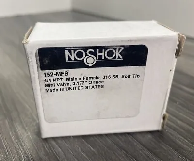 New NOSHOK 152-MFS  150 Series Mini Needle Valve With Soft Tip 1/4  NPT - USA • $39.99