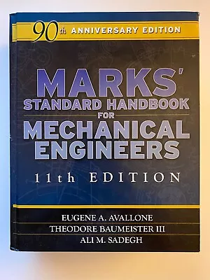 Marks Standard Handbook For Mechanical Engineers 11th Edition • $59