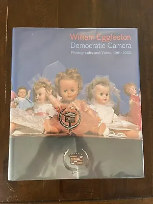 William Eggleston -Democratic Camera • $85