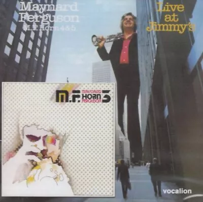 MAYNARD FERGUSON - M.f. Horn 3 & Live At Jimmy's (m.f. Horn 4&5) - 2 CD - Import • $77.95