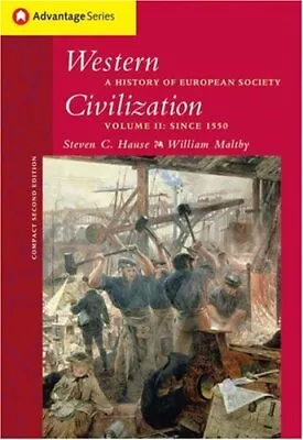 Western Civilization: A History Of European Society Vol. 2: Since 1550 Com... • $4.74