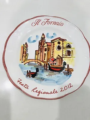 2012 IL FORNAIO FESTA REGIONALE 10  DINNER PLATE Hand Painted Venice Italy • $19.90