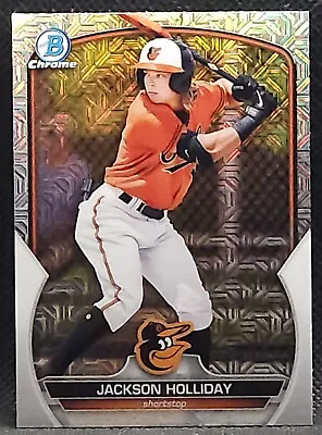 2023 Bowman Chrome Jackson Holliday Mega Box Mojo RC Prospect • $0.99