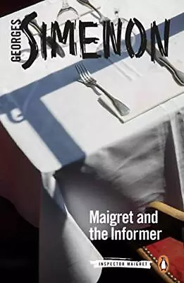 Maigret And The Informer: Inspector Maigret #74 By Simenon Georges Book The • £6.99