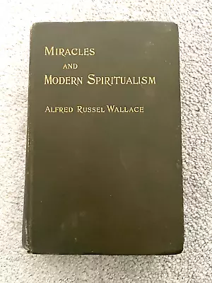 Miracles And Modern Spiritualism 1896 RARE Clairvoyance Supernatural Phantasms • $1295