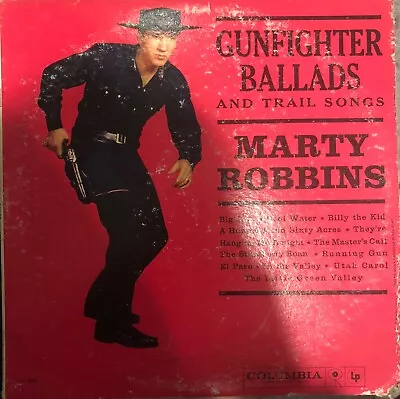 Marty Robbins - Gunfighter Ballads And Trail Songs - Columbia - CS 8158 - LP • $7.99