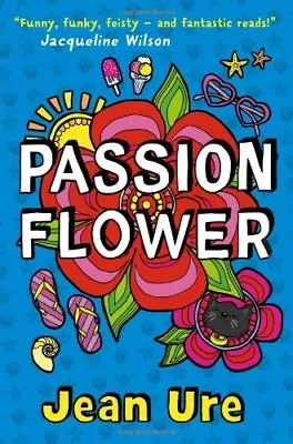 £2.11 • Buy PASSION FLOWER,Jean Ure- 9780007424863