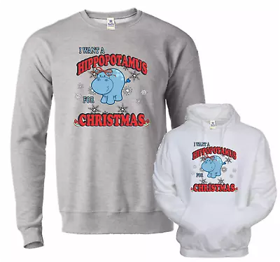 I Want A Hippopotamus For Christmas HoneVille™ Hoodie Crewneck Sweatshirt • $46.36